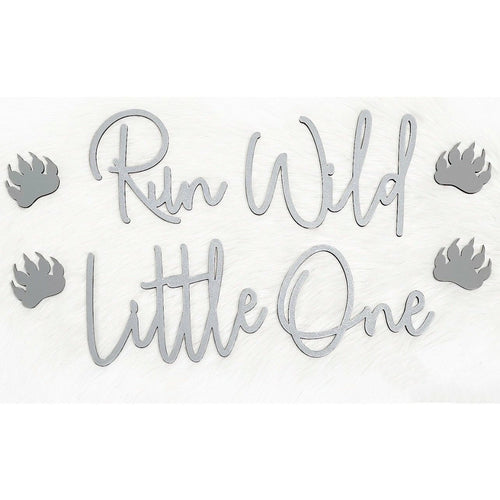 Run Wild Little One Wall Words - Cute as a Button by Laura