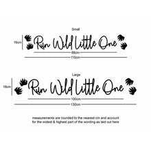 Load image into Gallery viewer, Run Wild Little One Wall Words - Cute as a Button by Laura
