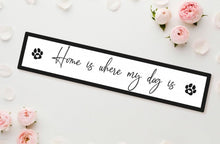 Load image into Gallery viewer, Home Is Where Our Pets are Plaque - Cute as a Button by Laura
